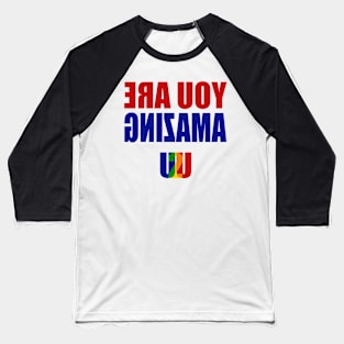 You Are Amazing - U2U Baseball T-Shirt